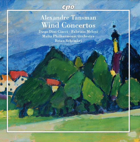 the album cover for Tansman / Ciacci / Meloni - Wind Concertos