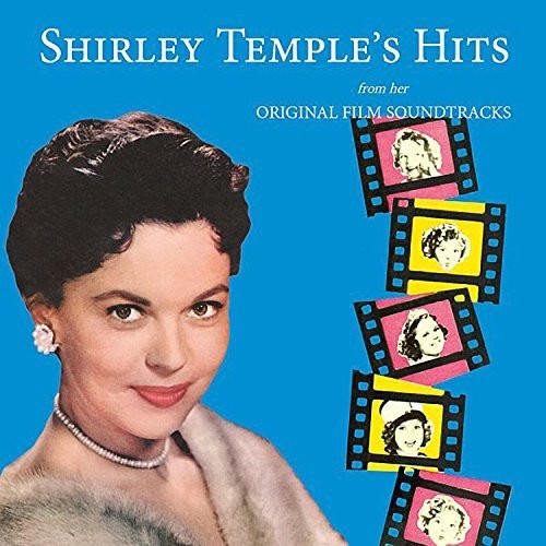 Shirley Temple - Éxitos de Shirley Temple de sus bandas sonoras originales (CD)