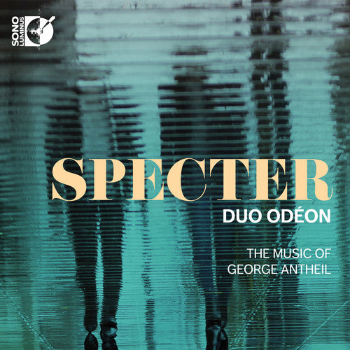 the album cover for Antheil / Duo Odeon - Specter