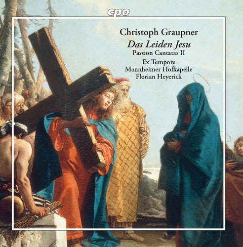 the album cover for Graupner / Worner - Passion Cantatas 2