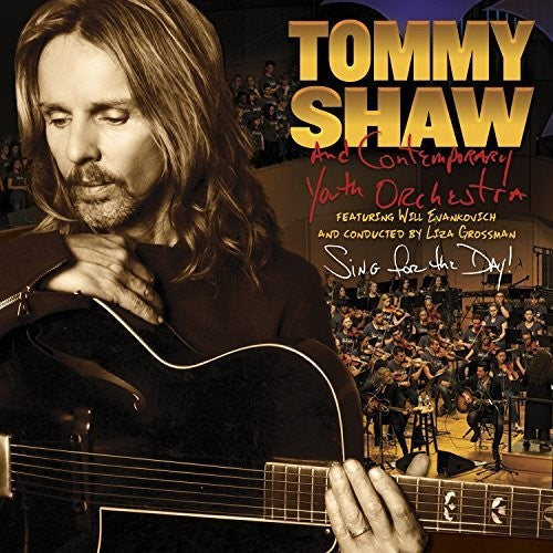 Tommy Shaw - Sing For The Day! (CD)