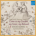 Voces Suaves - Ven a mi jardín: Barroco temprano alemán (CD)