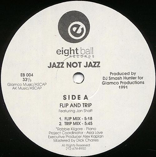 Jazz Not Jazz : Flip And Trip (12")