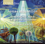 the album cover for Macmillan / Sixteen / Britten Sinfonia - Symphony 5