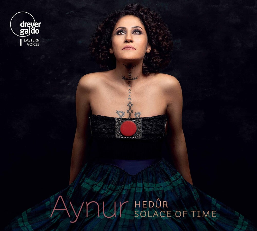 the album cover for Aynur / Aynur - Hedur - Solace of Time