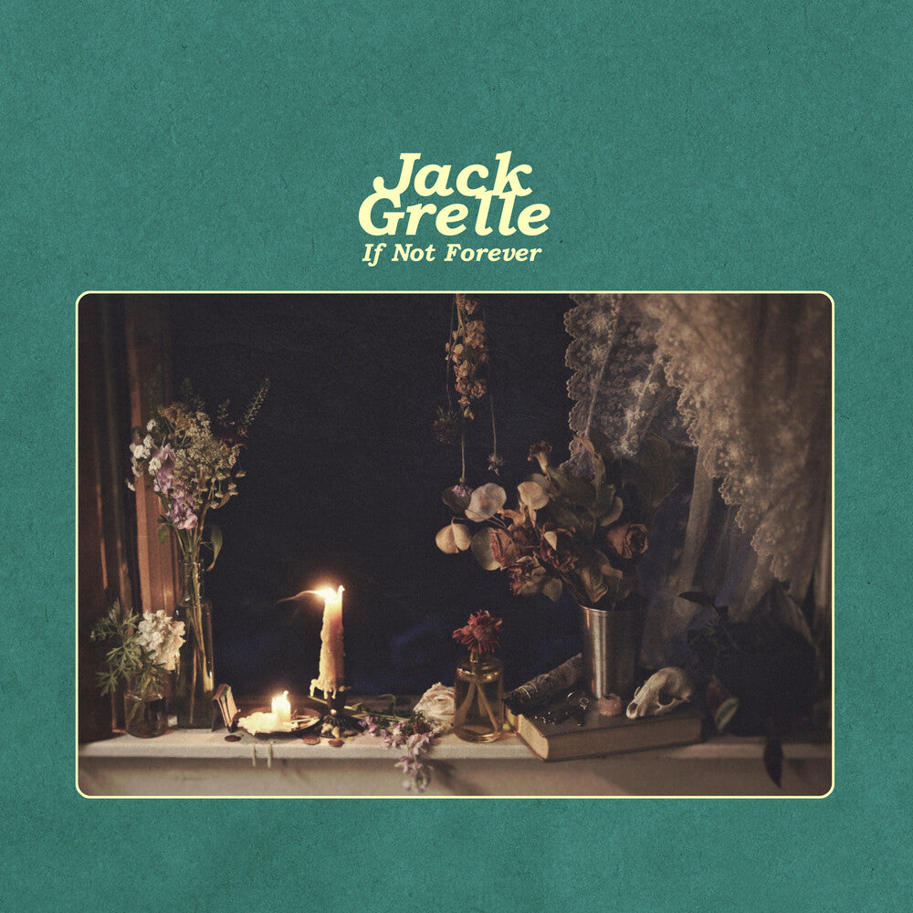 the album cover for Jack Grelle - If Not Forever