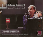 the album cover for Debussy / Philippe - Notes Du Traducteur 2