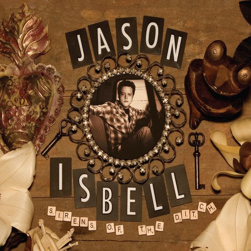 Jason Isbell - Sirens Of The Ditch (Edición Deluxe) (Vinilo)