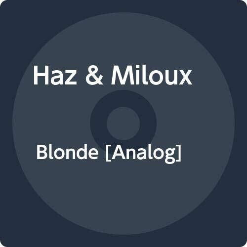 Haz & Miloux - Blonde (Vinilo)