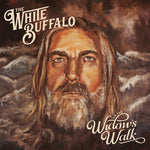 The White Buffalo - On The Widow's Walk (Vinyl)