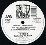 Hi Tek 3 Featuring Ya Kid K : Spin That Wheel (Remix) (12")