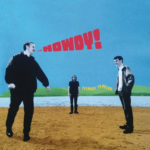 Teenage Fanclub - Howdy (Vinyl)