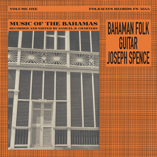 Joseph Spence - Guitarra folclórica bahameña (vinilo)
