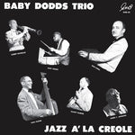 Baby Dodds Trio - Jazz a la criolla (Vinilo)