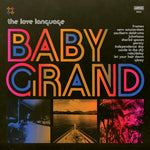 The Love Language - Baby Grand (Vinyl)