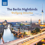 the album cover for Berlin Nightbirds / Various - Berlin Nightbirds