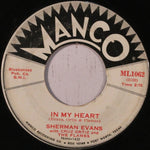 Sherman Evans With Cruz Ortiz And The Flames : In My Heart / The Craze (7")