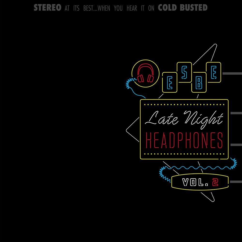 the album cover for Esbe - Late Night Headphones Vol. 2