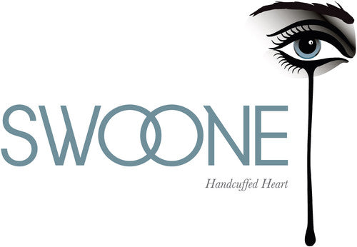 Swoone - Handcuffed Heart (Vinyl)