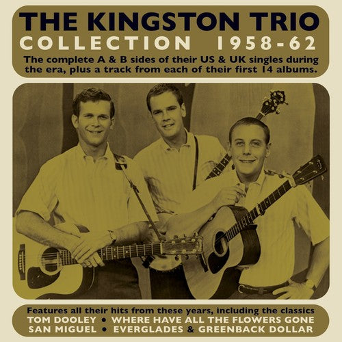 the album cover for Kingston Trio - Collection 1958-62