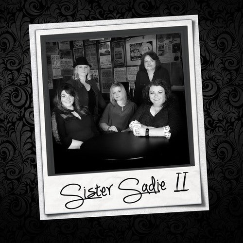 the album cover for Sister Sadie - Sister Sadie Ii