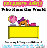 Rockabye Baby - ¿Quién dirige el mundo? (CD)