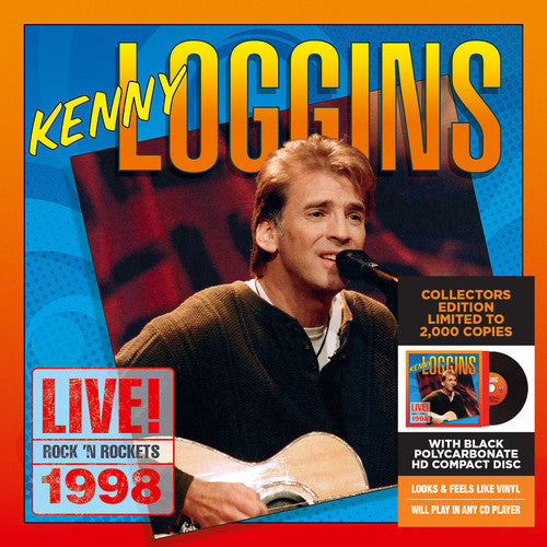 Kenny Loggins - ¡En vivo! Rock 'N Rockets 1998 (CD)