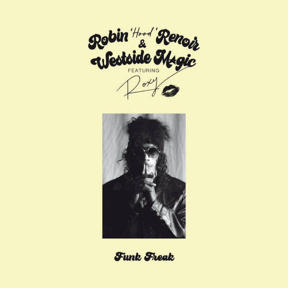 the album cover for Robin Renoir / Westside Magic - Funk Freak