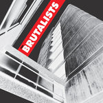 Brutalists - The Brutalists (Vinyl)