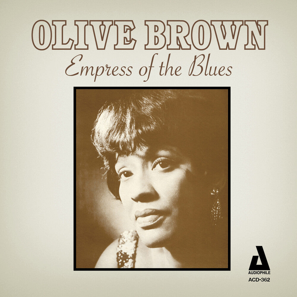the album cover for Olive Brown - Empress Of The Blues