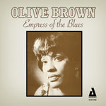 the album cover for Olive Brown - Empress Of The Blues