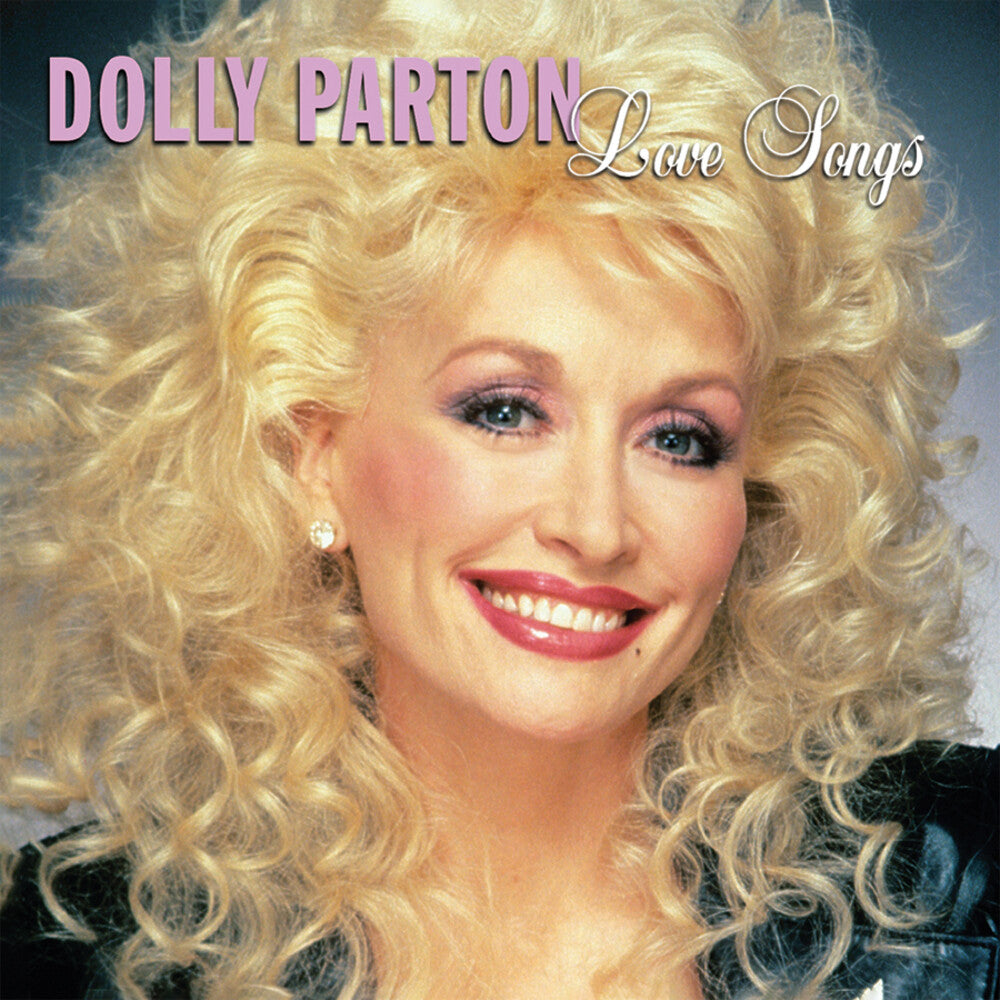 the album cover for Dolly Parton - Love Songs: Dolly Parton