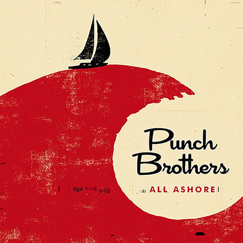 Punch Brothers - All Ashore (Vinyl)