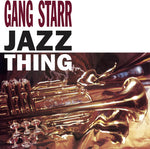 Gang Starr - Jazz Thing (Vinyl)