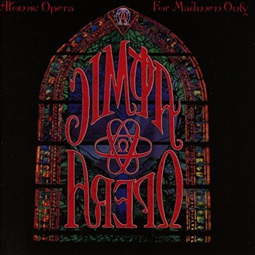 Atomic Opera - For Madmen Only (CD)