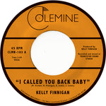 the album cover for Kelly Finnigan - I Called You Back Baby