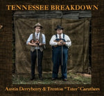 the album cover for Austin Derryberry / Trenton Tater Caruthers - Tennessee Breakdown