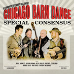 the album cover for Special Consensus - Chicago Barn Dance