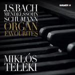 the album cover for J Bach S / Teleki - Organ Favourites