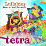 the album cover for Tetra - Lullabies from the World