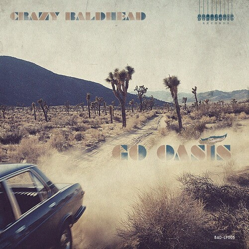 Crazy Baldhead - Go Oasis (Vinyl)