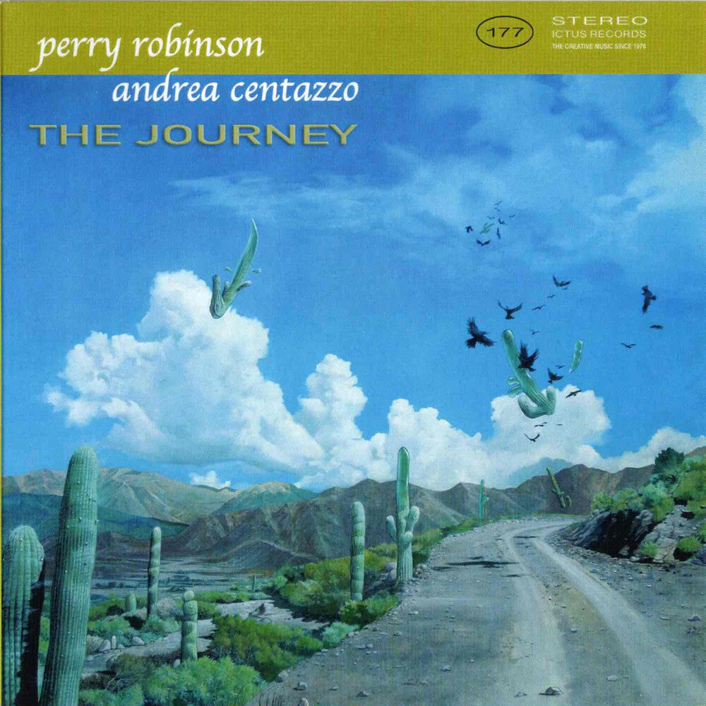 the album cover for Perry Robinson / Centazzo,Andrea - The Journey