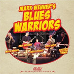 the album cover for Mark Wenners Blues Warriors - Mark Wenner's Blues Warriors