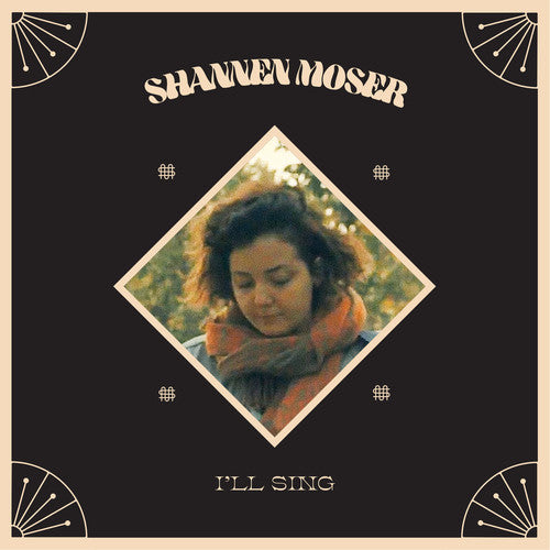 the album cover for Shannen Moser - I'll Sing