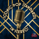 Various Artists - Iconic Pop Standards In Stereo (CD)