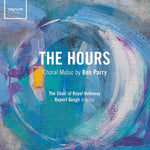the album cover for Parry / Royal Holloway University Choir / Gough - Hours