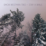 the album cover for Westman - Stay a While