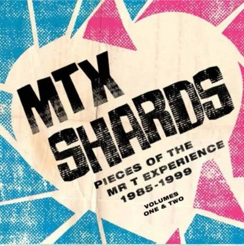 the album cover for Mr T Experience - Shards Volume 1 & 2
