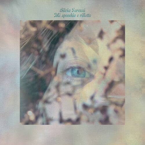 Silvia Tarozzi - Mi Specchio E Rifletto (アナログ盤)