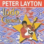 the album cover for Peter Layton - Indo Classics